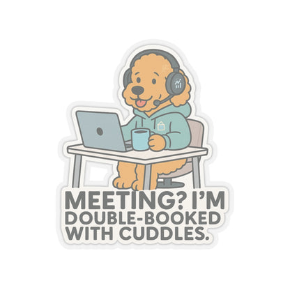 Double-Booked With Cuddles Sticker