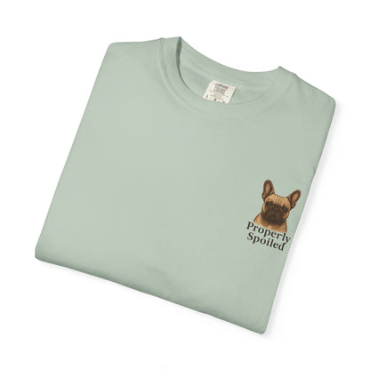 Properly Spoiled T-Shirt