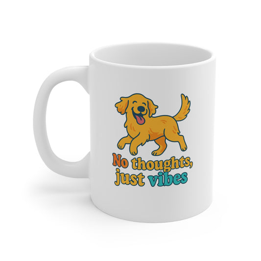 No Thoughts Just Vibes Mug