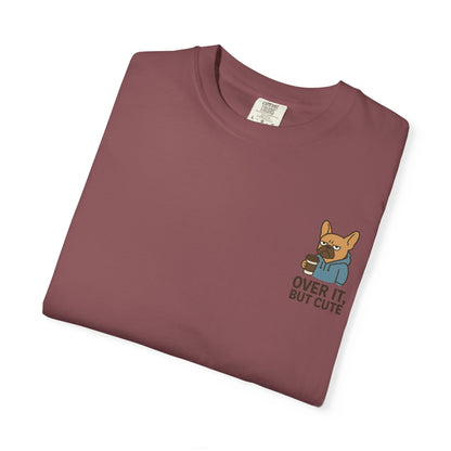 Over It, But Cute T-Shirt