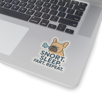 Snort. Sleep. Fart. Repeat. Sticker