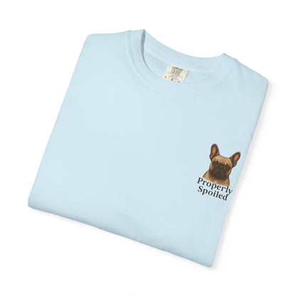 Properly Spoiled T-Shirt
