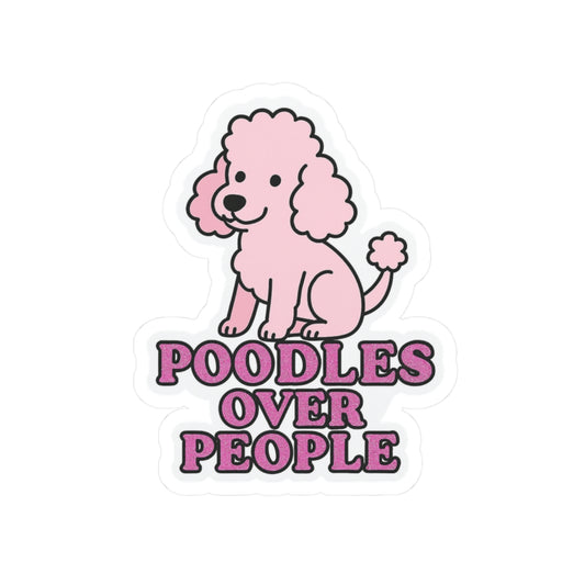 Poodles Over People Sticker
