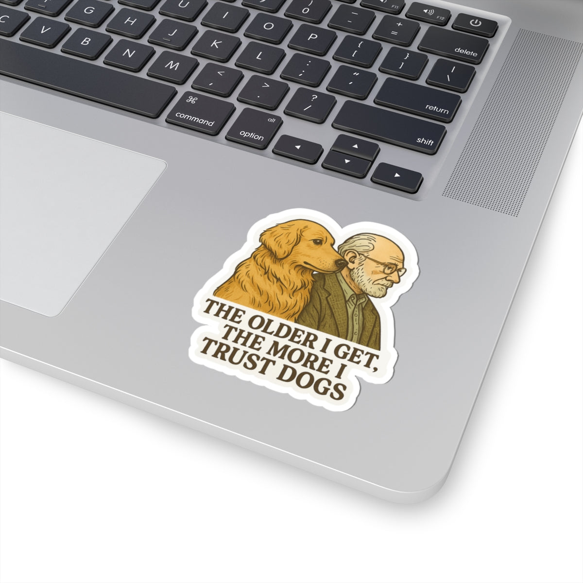 The Older I Get Sticker