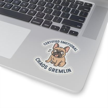 Certified Emotional Chaos Gremlin Sticker