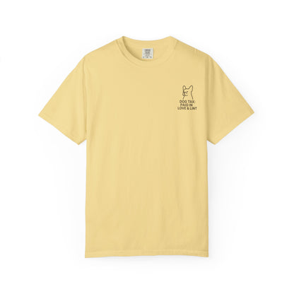 Dog Tax: Paid In Love & Lint T-Shirt