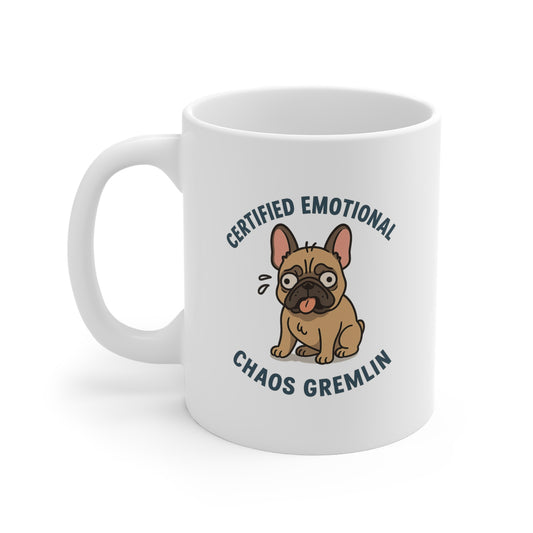 Certified Emotional Chaos Gremlin Mug