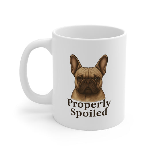 Properly Spoiled Mug