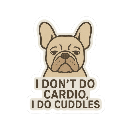 I Don't Do Cardio Sticker