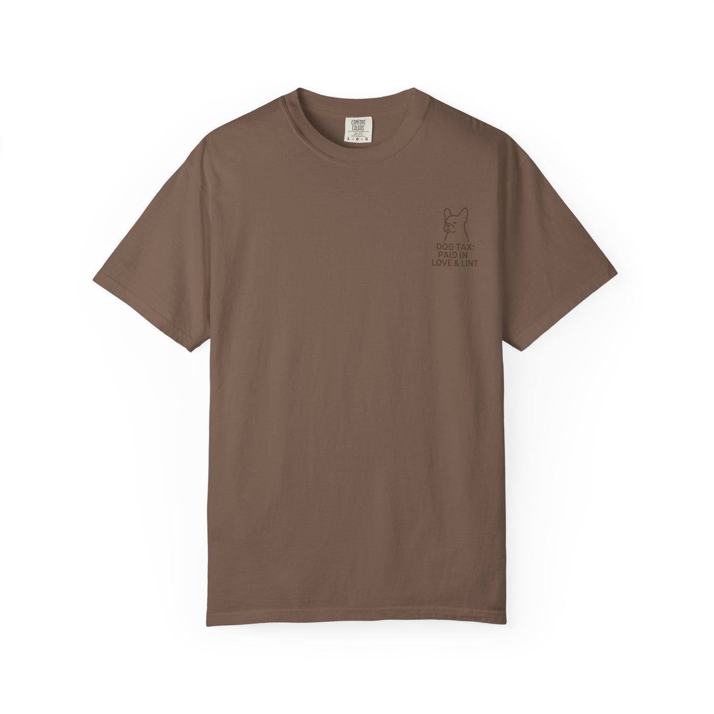 Dog Tax: Paid In Love & Lint T-Shirt
